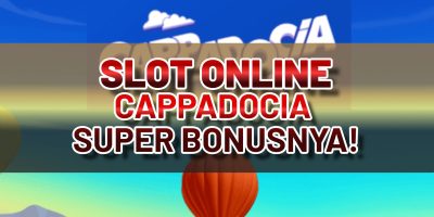 SLOT ONLINE CAPPADOCIA