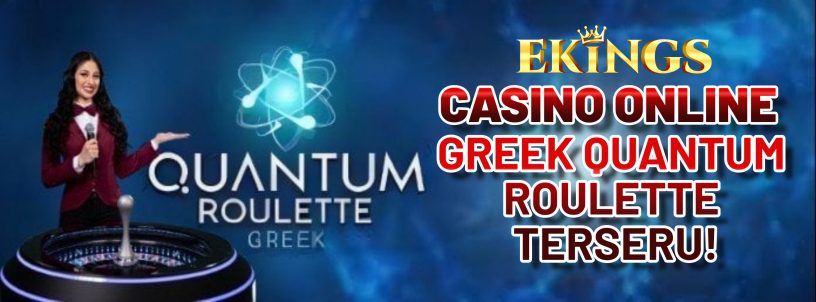 CASINO ONLINE GREEK QUANTUM ROULETTE