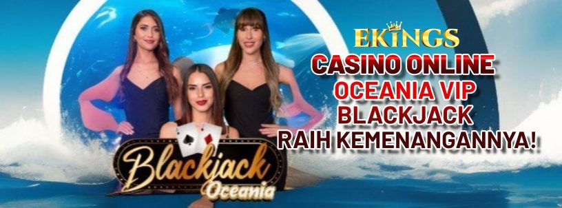 CASINO ONLINE OCEANIA VIP BLACKJACK