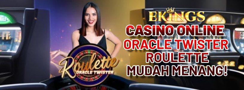 CASINO ONLINE ORACLE TWISTER ROULETTE