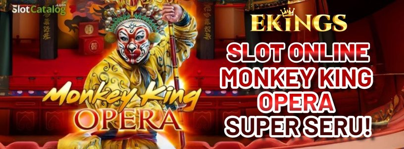 SLOT ONLINE MONKEY KING OPERA