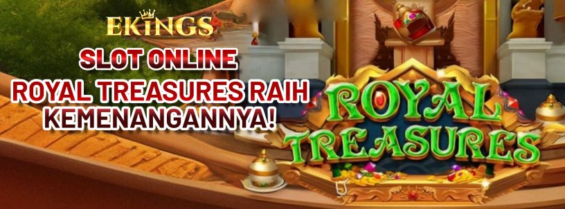 SLOT ONLINE ROYAL TREASURES