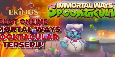 SLOT ONLINE IMMORTAL WAYS SPOOKTACULAR