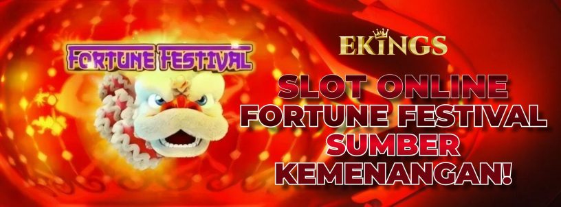 SLOT ONLINE FORTUNE FESTIVAL