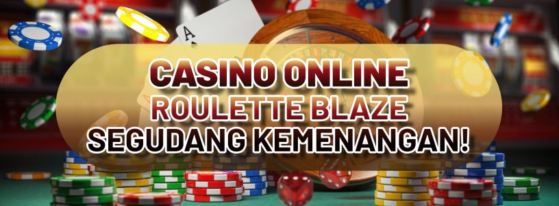 CASINO ROULETTE BLAZE