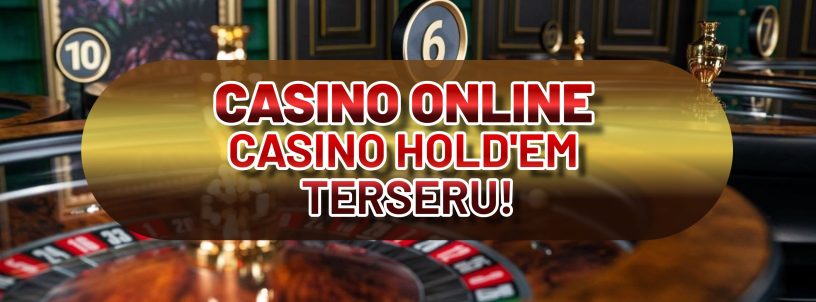 CASINO ONLINE CASINO HOLD'EM