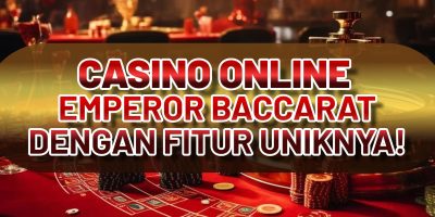 CASINO ONLINE EMPEROR BACCARAT