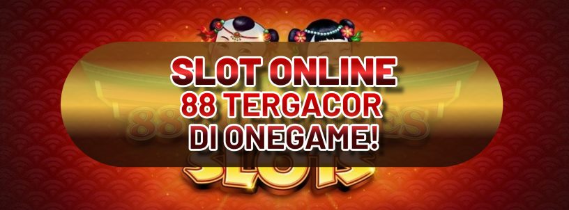 SLOT ONLINE 88 TERGACOR