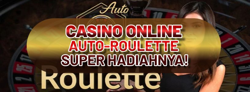 CASINO ONLINE AUTO-ROULETTE