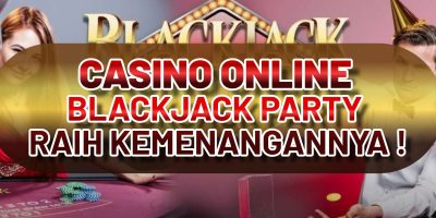 CASINO ONLINE BLACKJACK PARTY