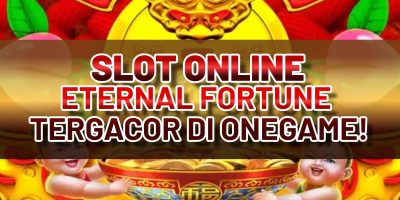 SLOT ONLINE ETERNAL FORTUNE