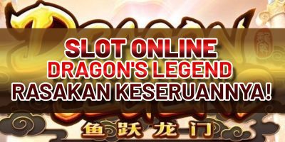 SLOT ONLINE DRAGON'S LEGEND