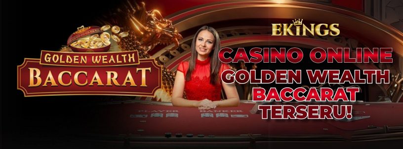 CASINO ONLINE GOLDEN WEALTH BACCARAT