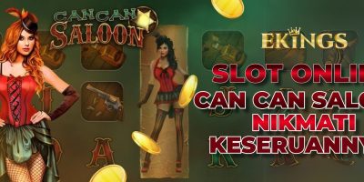 SLOT ONLINE CAN CAN SALOON