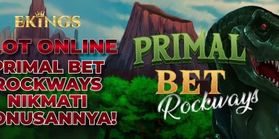 SLOT ONLINE PRIMAL BET ROCKWAYS