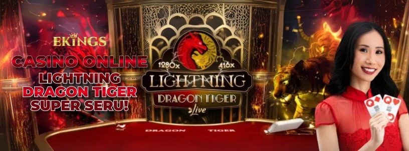 CASINO ONLINE LIGHTNING DRAGON TIGER