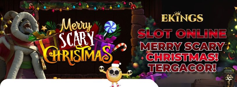 SLOT ONLINE MERRY SCARY CHRISTMAS!