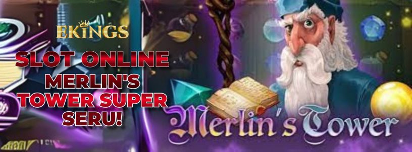 SLOT ONLINE MERLIN'S TOWER