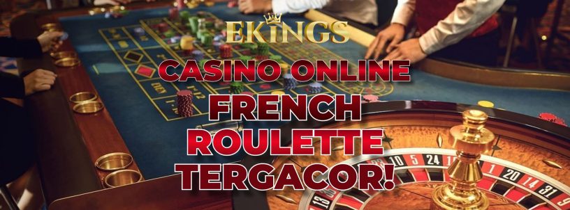 CASINO ONLINE FRENCH ROULETTE