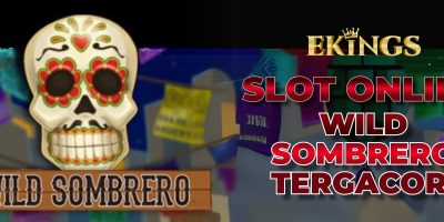 SLOT ONLINE WILD SOMBRERO