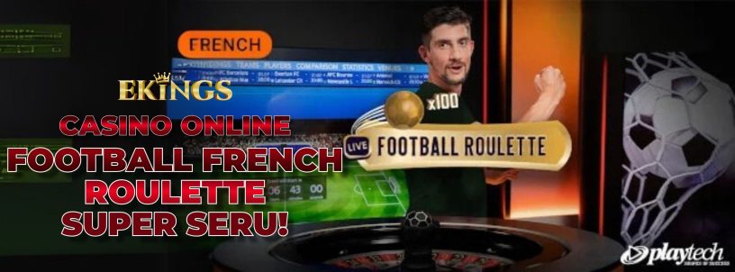 CASINO ONLINE FOOTBALL FRENCH ROULETTE