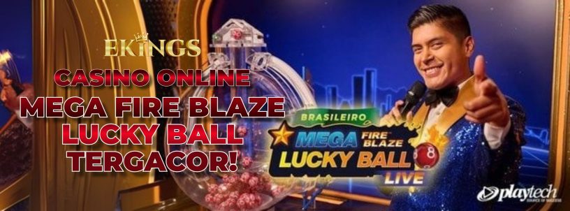 CASINO ONLINE MEGA FIRE BLAZE LUCKY BALL