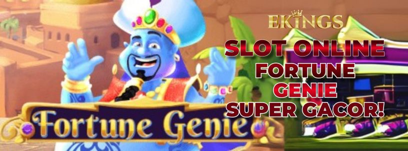 SLOT ONLINE FORTUNE GENIE