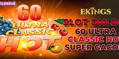 SLOT ONLINE 60 ULTRA CLASSIC HOT