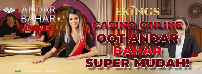 CASINO ONLINE OOT ANDAR BAHAR