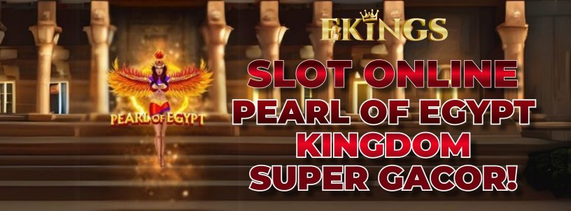 SLOT ONLINE PEARL OF EGYPT KINGDOM