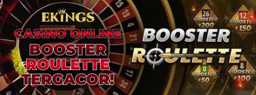 CASINO ONLINE BOOSTER ROULETTE