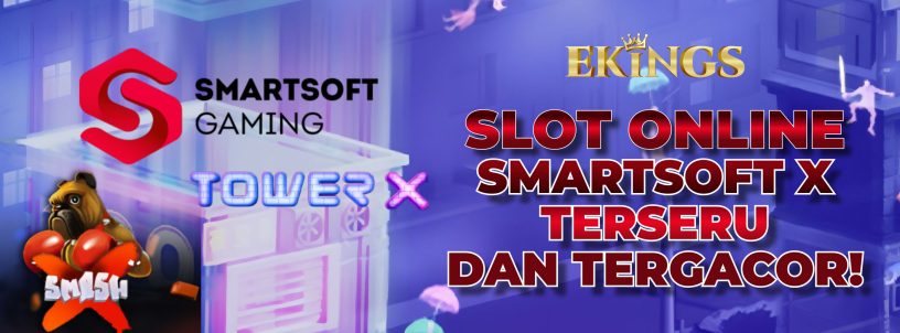 SLOT ONLINE SMARTSOFT X