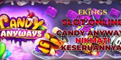 SLOT ONLINE CANDY ANYWAYS